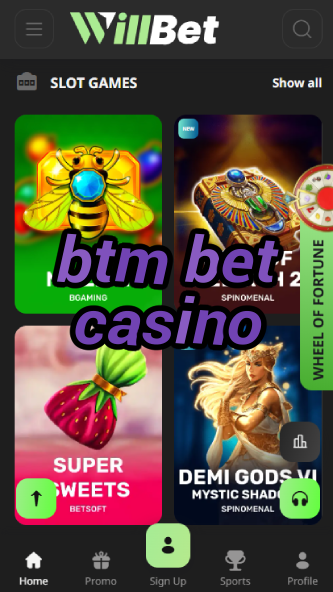 BTM Bet Casino - Best Betting Market Casino-www.bdqngd.com